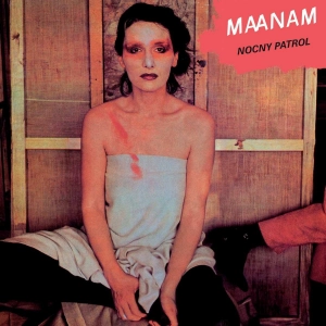 MAANAM - NOCNY PATROL / WARNER MUSIC LP