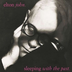 ELTON JOHN- SLEEPING WITH THE PAST / Universal Music LP