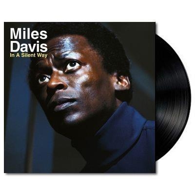 DAVIS, MILES - IN A SILENT WAY (50TH ANNIVERSARY).jpg