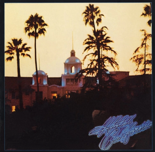 EAGLES, THE - HOTEL CALIFORNIA.jpg