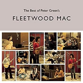 FLEETWOOD MAC - THE BEST OF PETER GREEN'S FLEETWOOD MAC.jpg