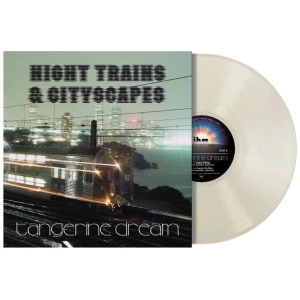 Tangerine Dream – Night Trains & Cityscapes / Record Store Day 2026 / SCAPE LP WHITE VINYL