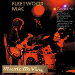 FLEETWOOD MAC - GREATEST HITS / MUSIC ON VINYL 180G LP