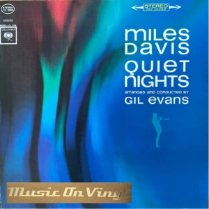 MILES DAVIS - QUIET NIGHTS  LP / MUSIC ON VINYL LP