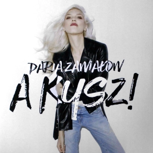 DARIA ZAWIAŁOW - A KYSZ! (CLEAR VINYL) / SONY MUSIC LP